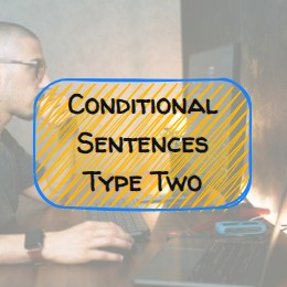 Conditional Sentences – Type Two (B2 - free)