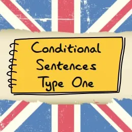 (A2) Conditional Sentences – Type One
