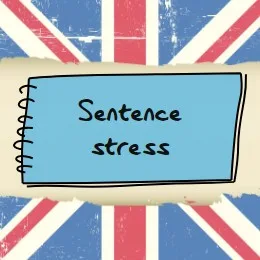 (B1) Sentence Stress